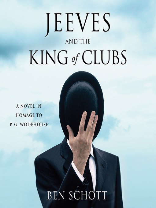 Title details for Jeeves and the King of Clubs by James Lance - Available